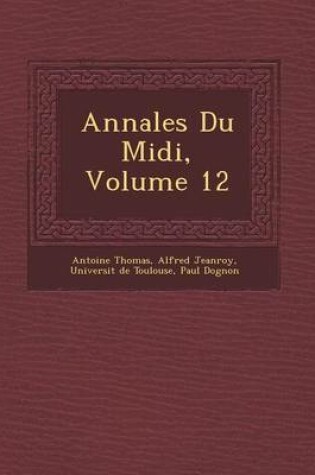 Cover of Annales Du MIDI, Volume 12