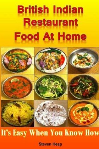 Cover of British Indian Restaurant Food At Home