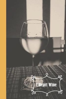 Book cover for I Heart Wine