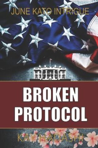 Cover of Broken Protocol