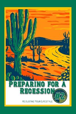 Book cover for Preparing for a Recession #2