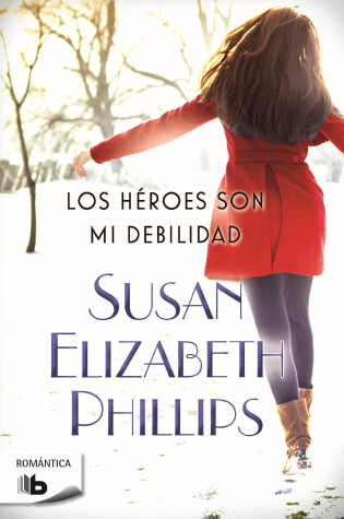 Cover of Los  héroes son mi debilidad  /  Heroes Are My Weakness