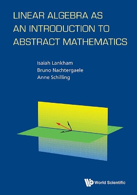 Book cover for Linear Algebra As An Introduction To Abstract Mathematics