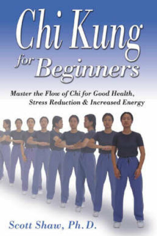 Cover of Chi Kung for Beginners