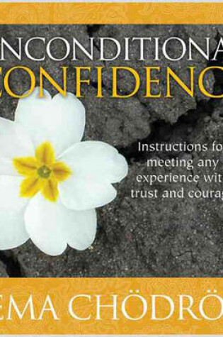 Cover of Unconditional Confidence