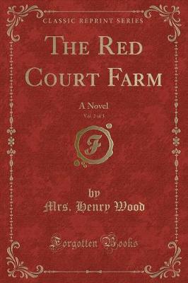 Book cover for The Red Court Farm, Vol. 2 of 3