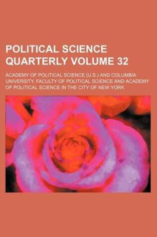 Cover of Political Science Quarterly Volume 32