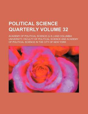 Book cover for Political Science Quarterly Volume 32