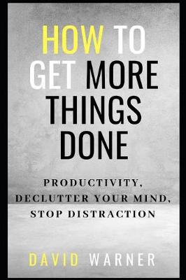 Book cover for How to Get More Things Done