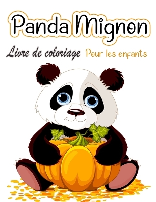 Book cover for Livre de coloriage de pandas mignons pour enfants