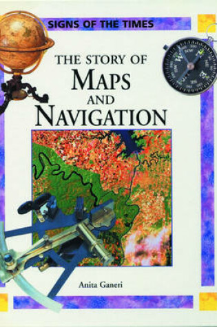 Cover of The Story of Maps and Navigation