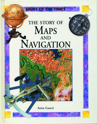 Book cover for The Story of Maps and Navigation