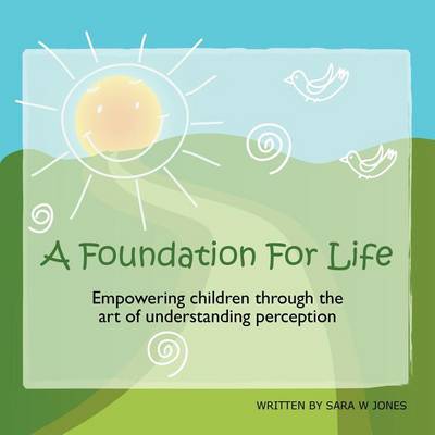 Book cover for A Foundation For Life