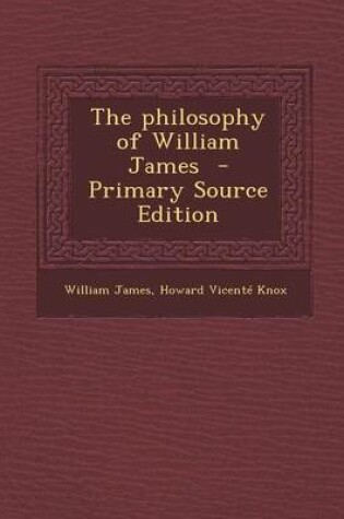 Cover of The Philosophy of William James