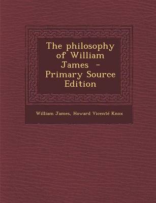 Book cover for The Philosophy of William James