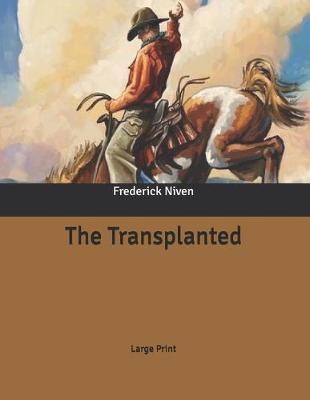 Book cover for The Transplanted