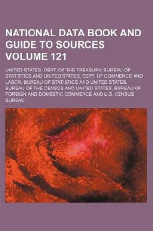 Cover of National Data Book and Guide to Sources Volume 121