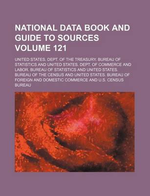 Book cover for National Data Book and Guide to Sources Volume 121