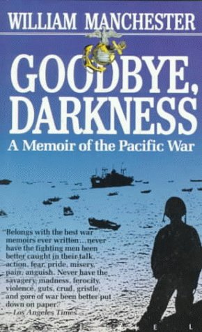 Book cover for Goodbye Darkness: a Memoir of the Pacific War