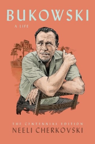 Cover of Bukowski, A Life