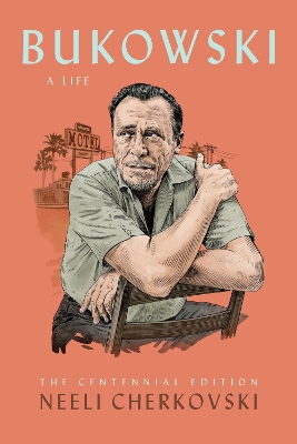 Book cover for Bukowski, A Life