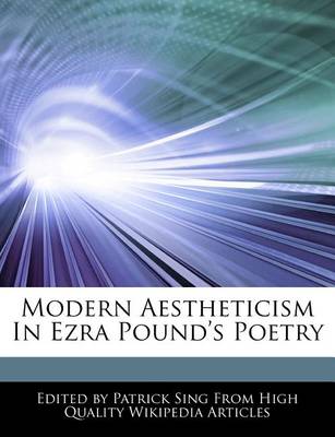 Book cover for Modern Aestheticism in Ezra Pound's Poetry