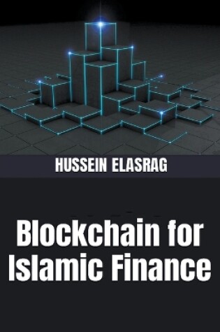 Cover of Applying Blockchain in Islamic Finance