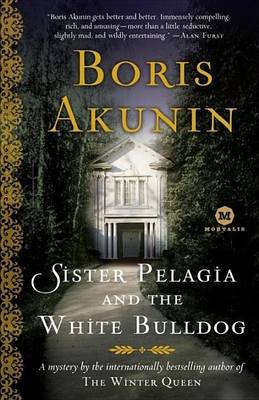 Book cover for Sister Pelagia and the White Bulldog: A Mystery