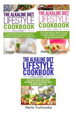 Book cover for The Alkaline Diet Lifestyle Cookbook 3 in 1 Box Set