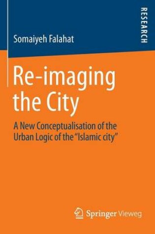 Cover of Re-imaging the City