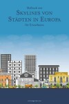 Book cover for Malbuch mit Skylines von Stadten in Europa fur Erwachsene