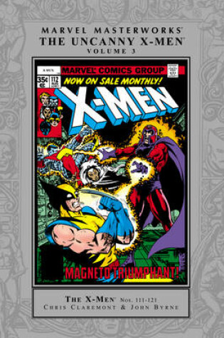Cover of Marvel Masterworks: The Uncanny Xmen - Volume 3