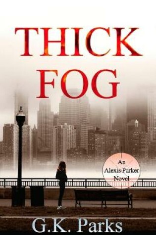 Cover of Thick Fog