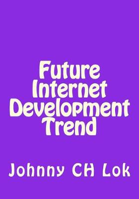 Book cover for Future Internet Development Trend