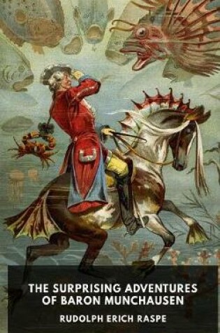 Cover of The Surprising Adventures of Baron Munchausen (unabridged)