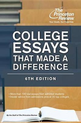 Cover of College Essays That Made A Difference, 6th Edition