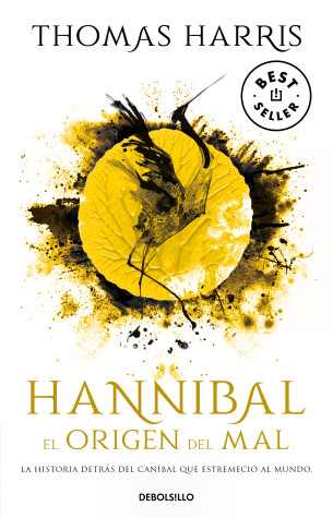 Book cover for Hannibal: El origen del mal / Hannibal Rising