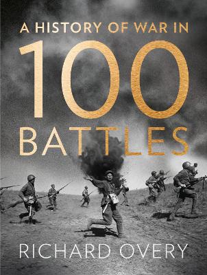 Book cover for A History of War in 100 Battles