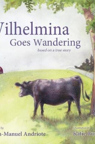 Cover of Wilhelmina Goes Wandering