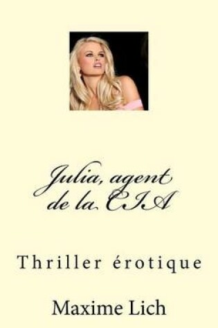 Cover of Julia, agent de la CIA