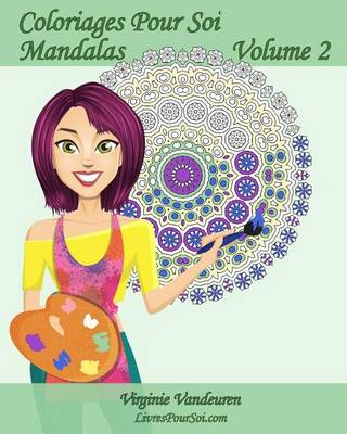 Book cover for Coloriages Pour Soi - Mandalas - Volume 2