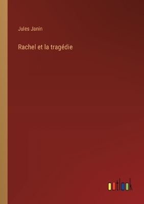 Book cover for Rachel et la tragédie