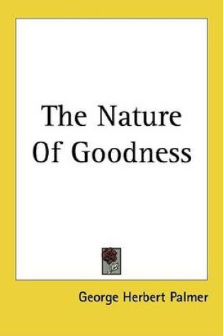 Cover of The Nature of Goodness