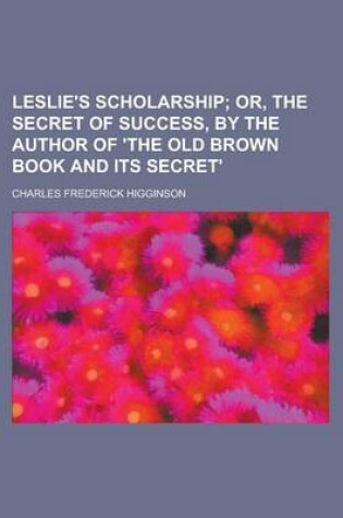 Cover of Leslie's Scholarship