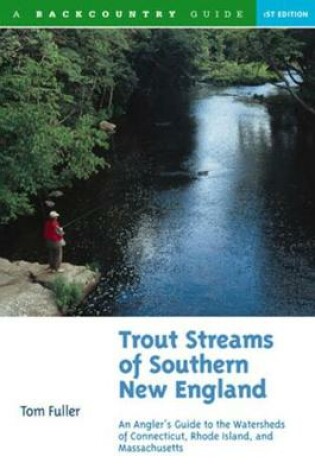 Cover of Trout Streams of Southern New England