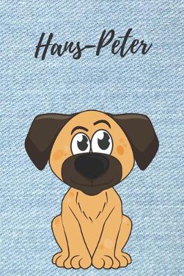 Book cover for Hans-Peter personalisiertes Notizbuch Hunde / Buch / Malbuch / Kritzelbuch / Tagebuch / Journal / DIN A5 / Geschenke