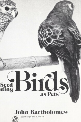 Cover of Seed-eating Birds as Pets