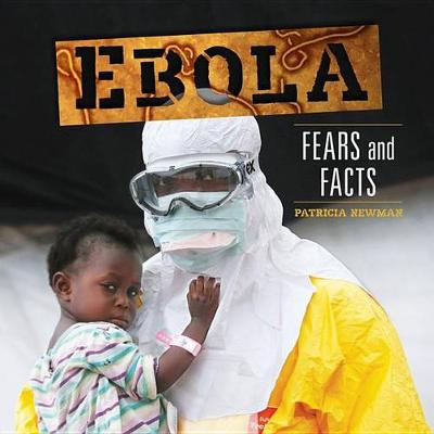 Book cover for Ebola Facts and Fears