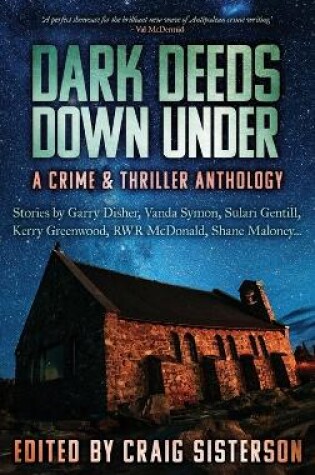 Cover of Dark Deeds Down Under: A Crime and Thriller Anthology