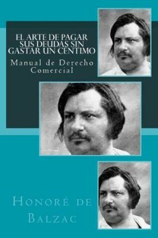 Cover of El Arte de pagar sus deudas sin gastar un centimo